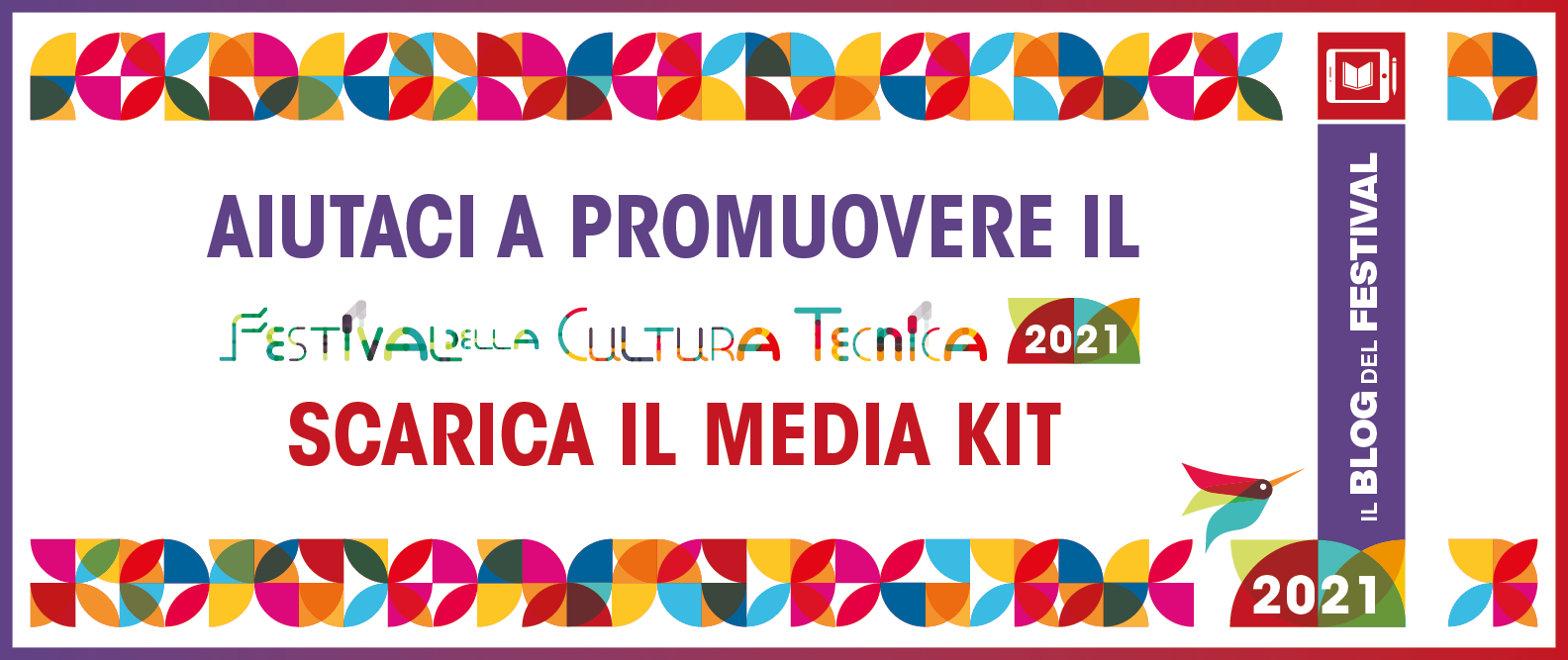 Racconta a tutti cos’è il Festival della Cultura tecnica 2021