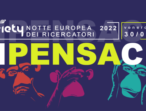 riPENSAci: la Notte Europea dei Ricercatori 2022-2023